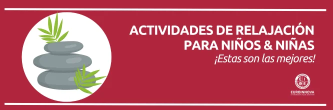 ¿Por qué son importantes las actividades de relajación para niños?