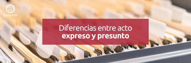 Diferencias entre acto expreso y presunto