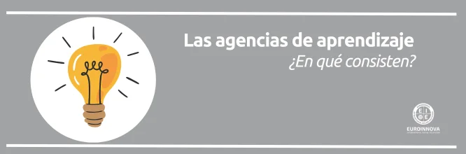 ¿Para qué sirve una agencia de aprendizaje?