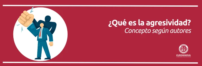 ¿Qué es la agresividad según distintos autores?
