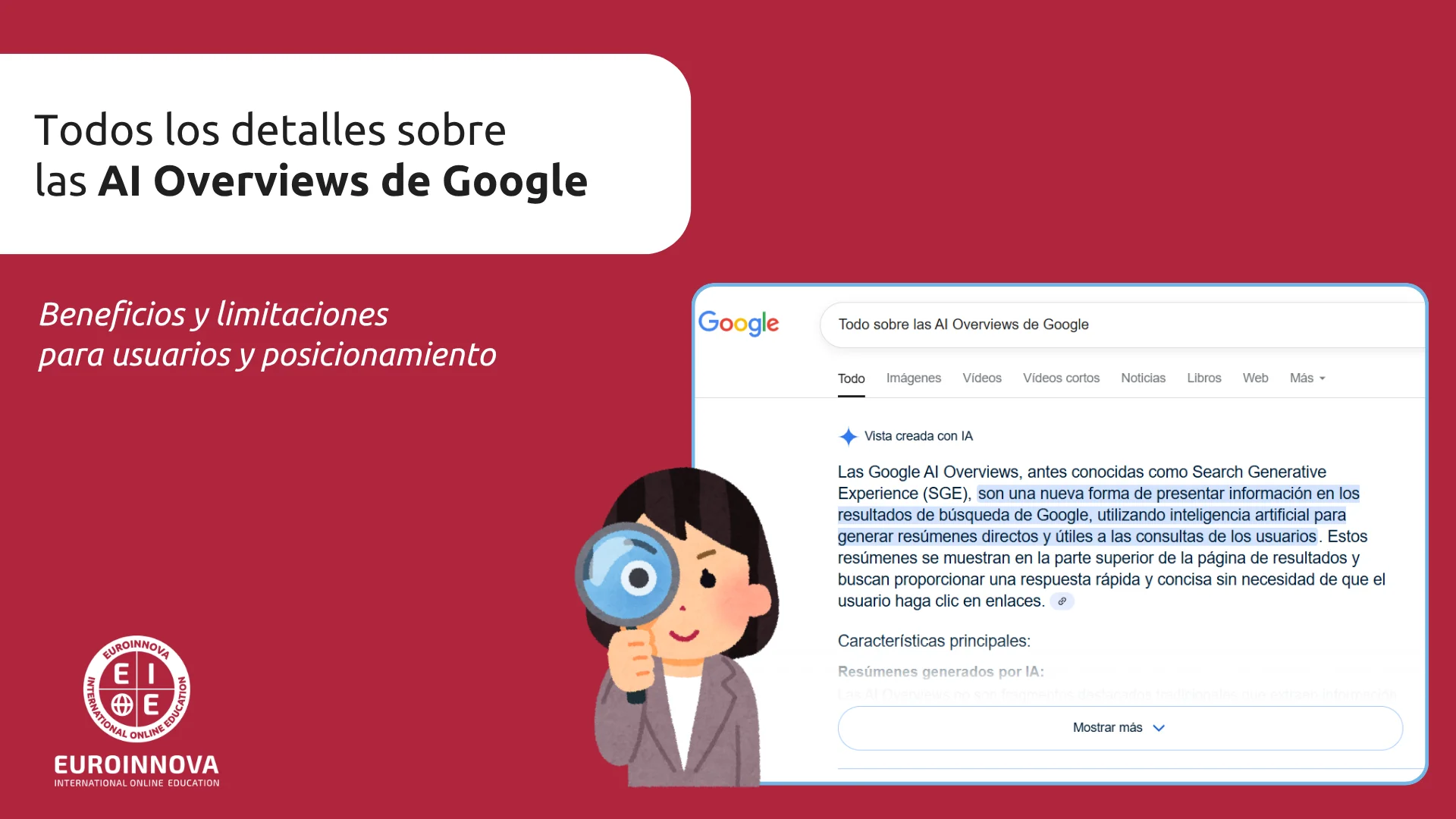 Más inmediatez, menos clics: las novedades de la AI Overviews de Google