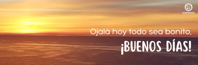 buenos días bonitos