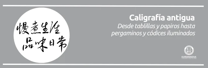 Descubre el legado de la caligrafía antigua