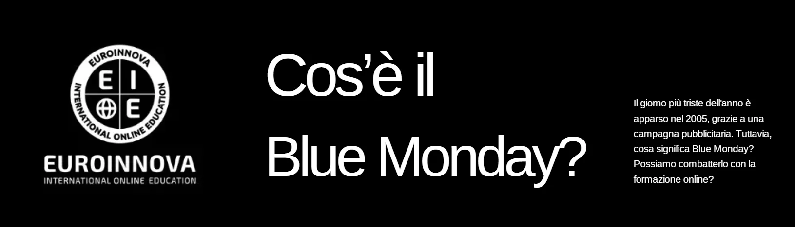 Cos'è il Blue Monday