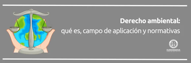 ¿Cuál es el objetivo del derecho ambiental?