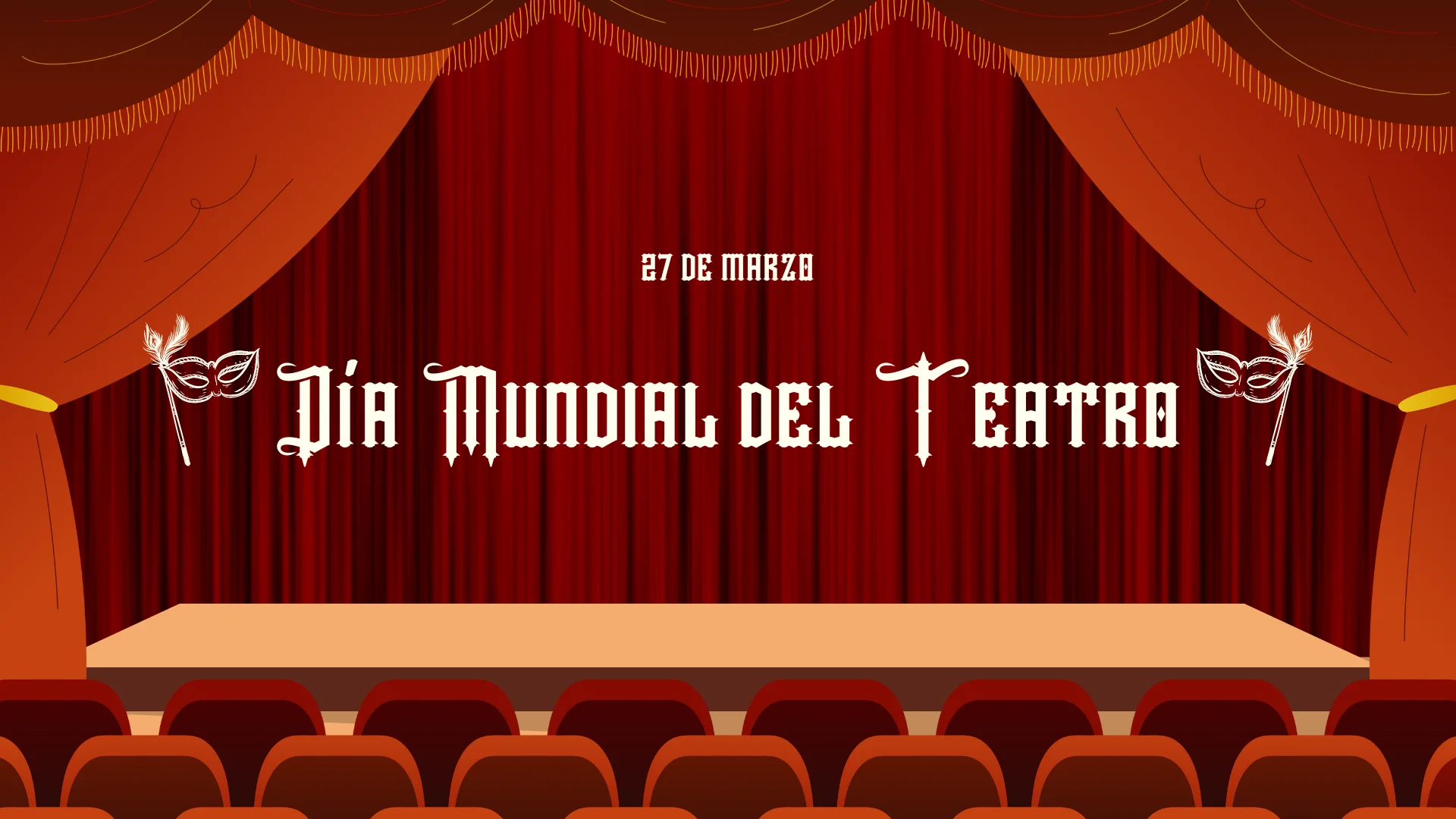 Cuándo es el Día Mundial del Teatro