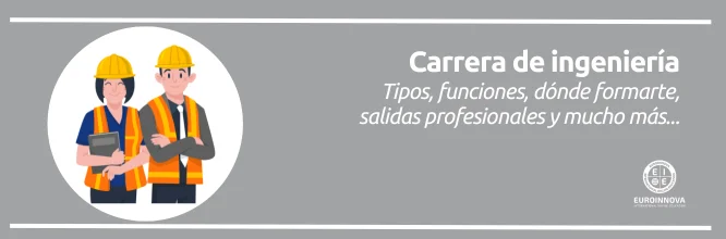 ¿Te gustaría estudiar alguna ingeniería? Comienza por informarte sobre su duración y otras características