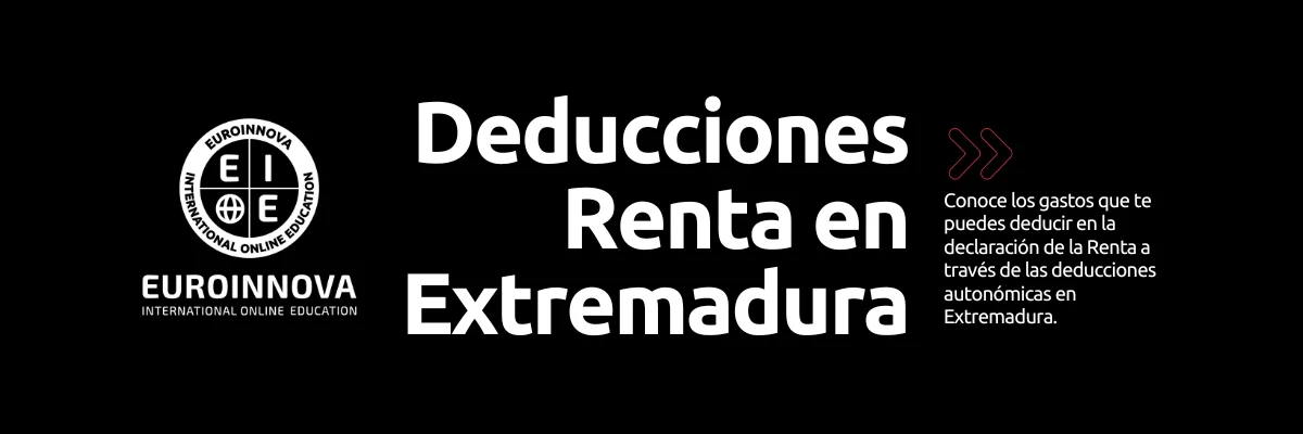 Deducciones Renta 2024 Extremadura