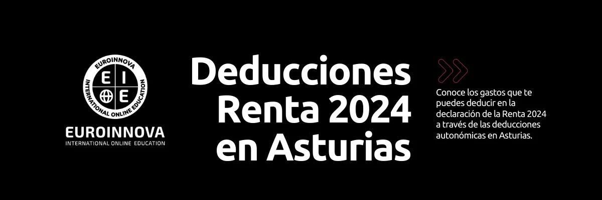 Deducciones Renta 2024 Asturias