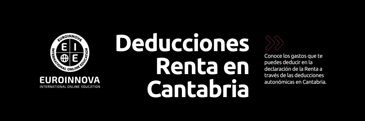 Deducciones Renta 2024 Cantabria