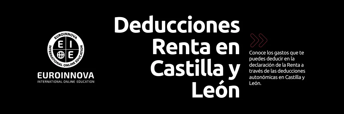 Deducciones renta 2024 Castilla y León