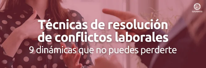 Dinámicas de resolución de conflictos laborales