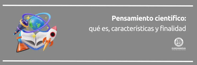 ¿Qué es el pensamiento científico?