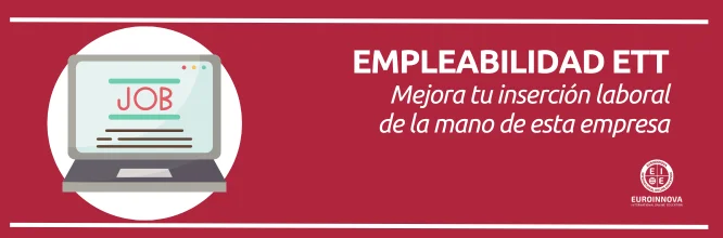 ¿Qué es Empleabilidad ETT y cómo funciona?