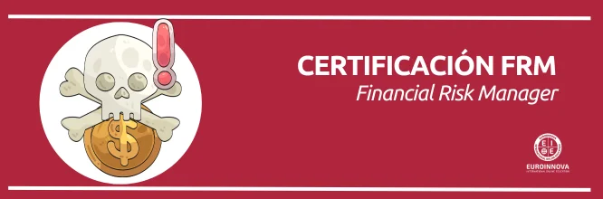 Certificación Financial Risk Manager (FRM)