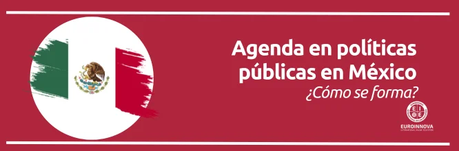 Formación de la agenda en políticas públicas en México