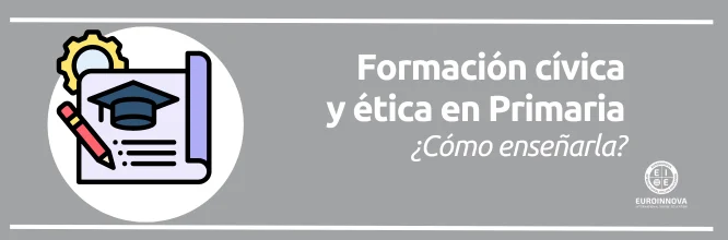 Formación Cívica y Ética en Primaria