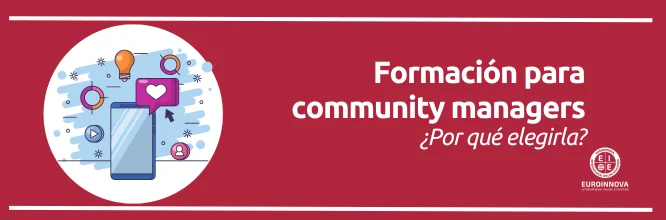 ¿Por qué elegir una formación en Community Manager?