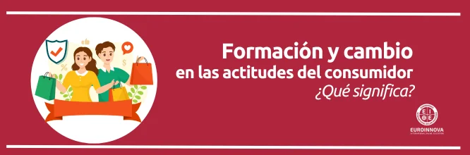 Formación y cambio de actitudes en el consumidor