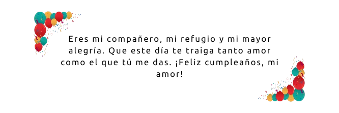 Frases de feliz cumpleaños para mi esposo