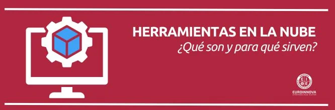 Herramientas de la nube: qué son y para qué sirven