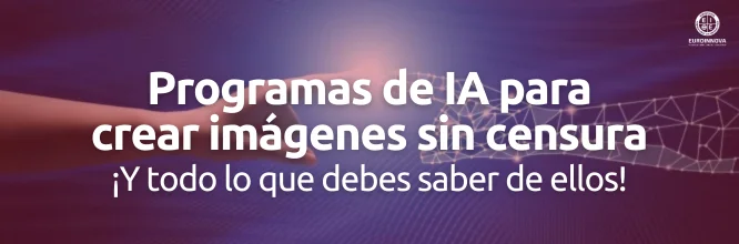 Los mejores programas de IA para crear imágenes sin censura