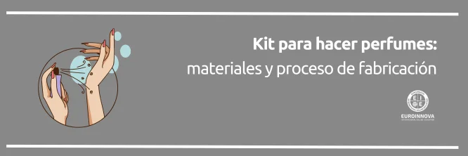 ¿Qué debe llevar un kit para hacer perfumes?