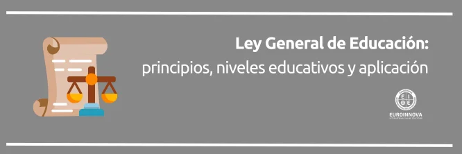 La Ley General de Educación
