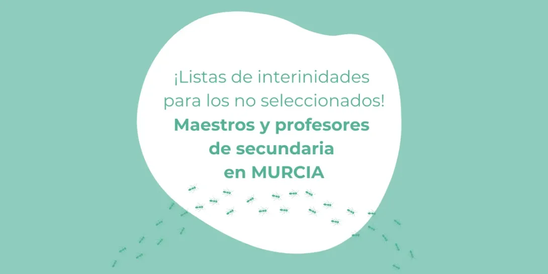 Listas definitivas de interinidades no seleccionados maestros Murcia 2024-25