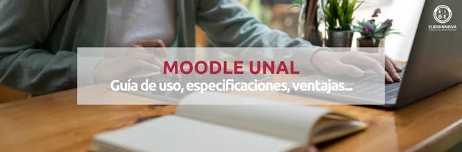 ¿Qué es Moodle UNAL y para qué sirve?