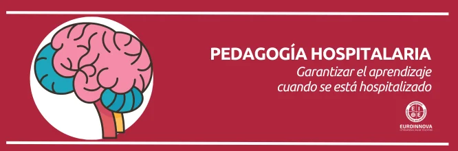 ¿Qué es la pedagogía hospitalaria?