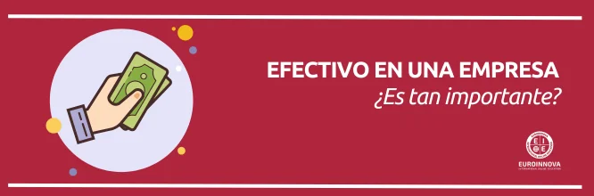 Por qué es importante el control de efectivo en una empresa