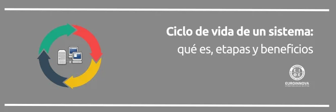 Ciclo de vida de un sistema: fases, tipos