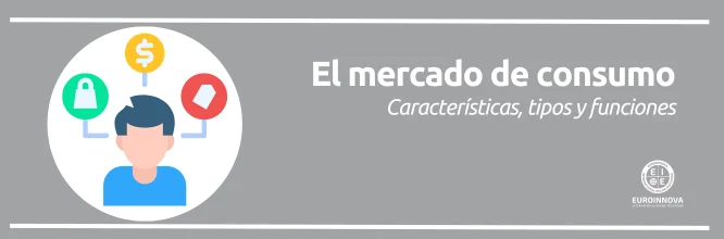¿Qué es el mercado de consumo? Características, tipos y funciones