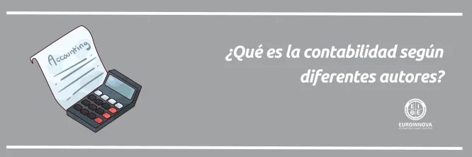 qué es la contabilidad según diferentes autores