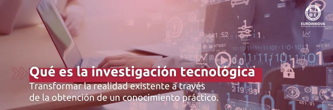 Qué es la investigación tecnológica