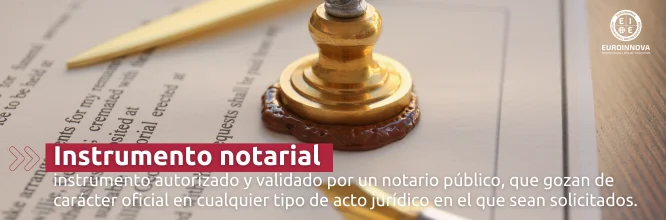 ¿Sabes qué es un instrumento notarial?