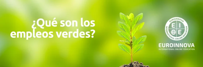 Los green jobs o empleos verdes