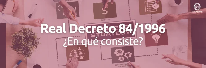 Real Decreto 84/1996