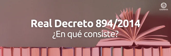 Real Decreto 894/2014