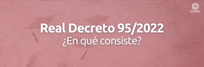 Real Decreto 95/2022