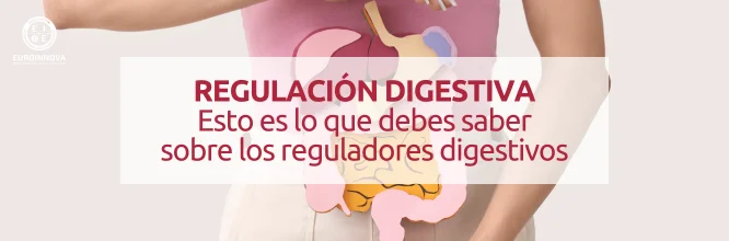 ¿Qué quiere decir regulación digestiva?