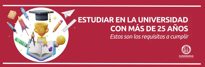Requisitos de la prueba de acceso a la universidad para mayores de 25 años