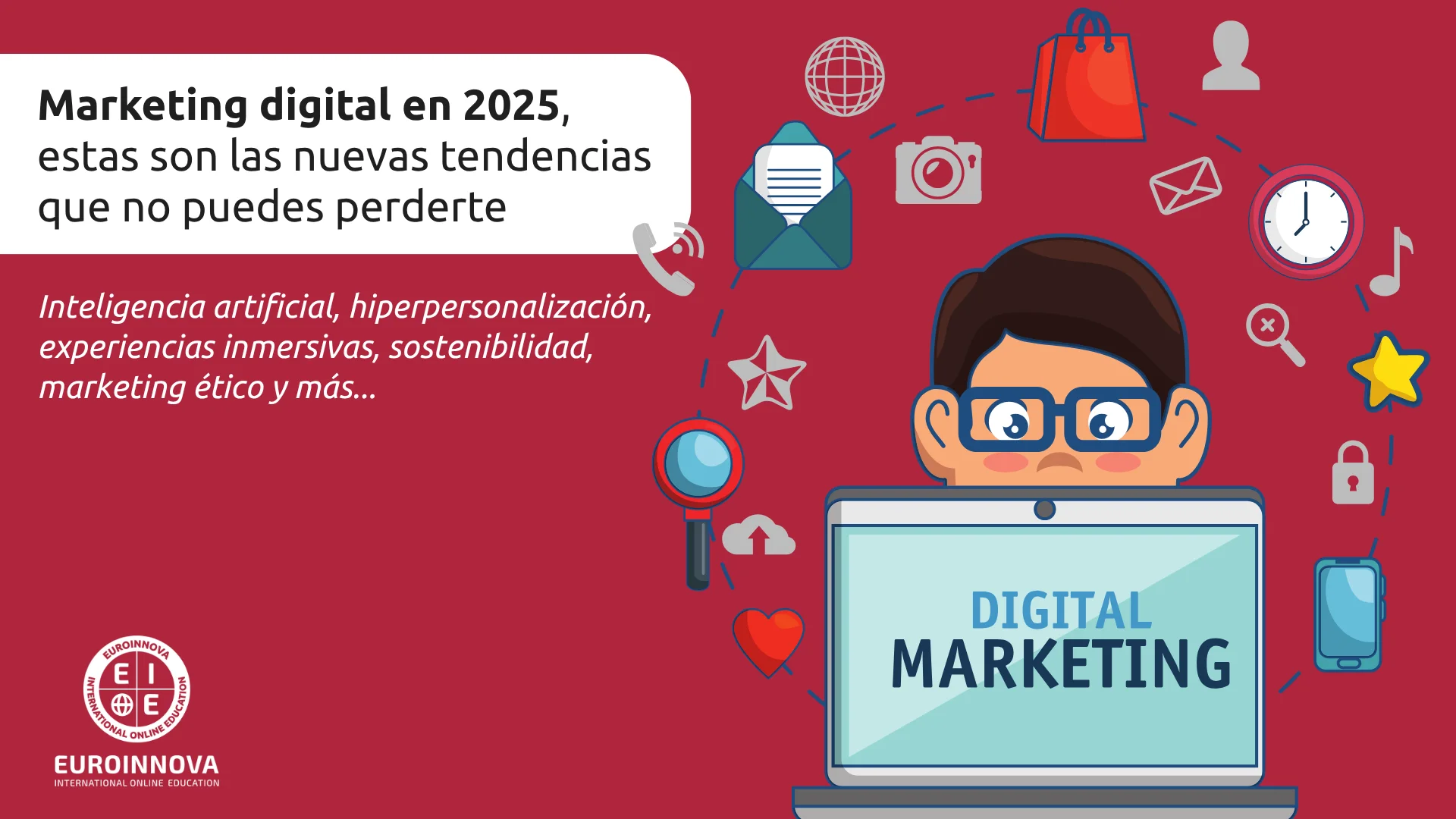 No es ciencia ficción: así es el marketing digital en 2025