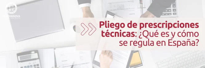 ¿Qué es un pliego de prescripciones técnicas?