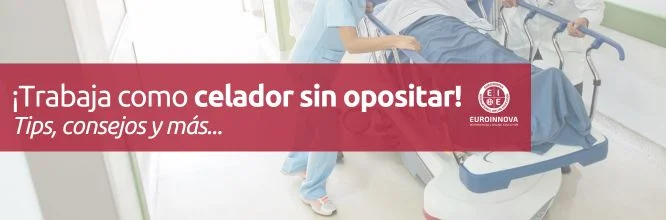 ¿Cómo trabajar de celador sin opositar?